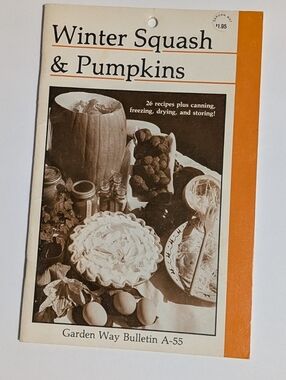 Winter Squash & Pumpkins Garden Way Bulletin A-55